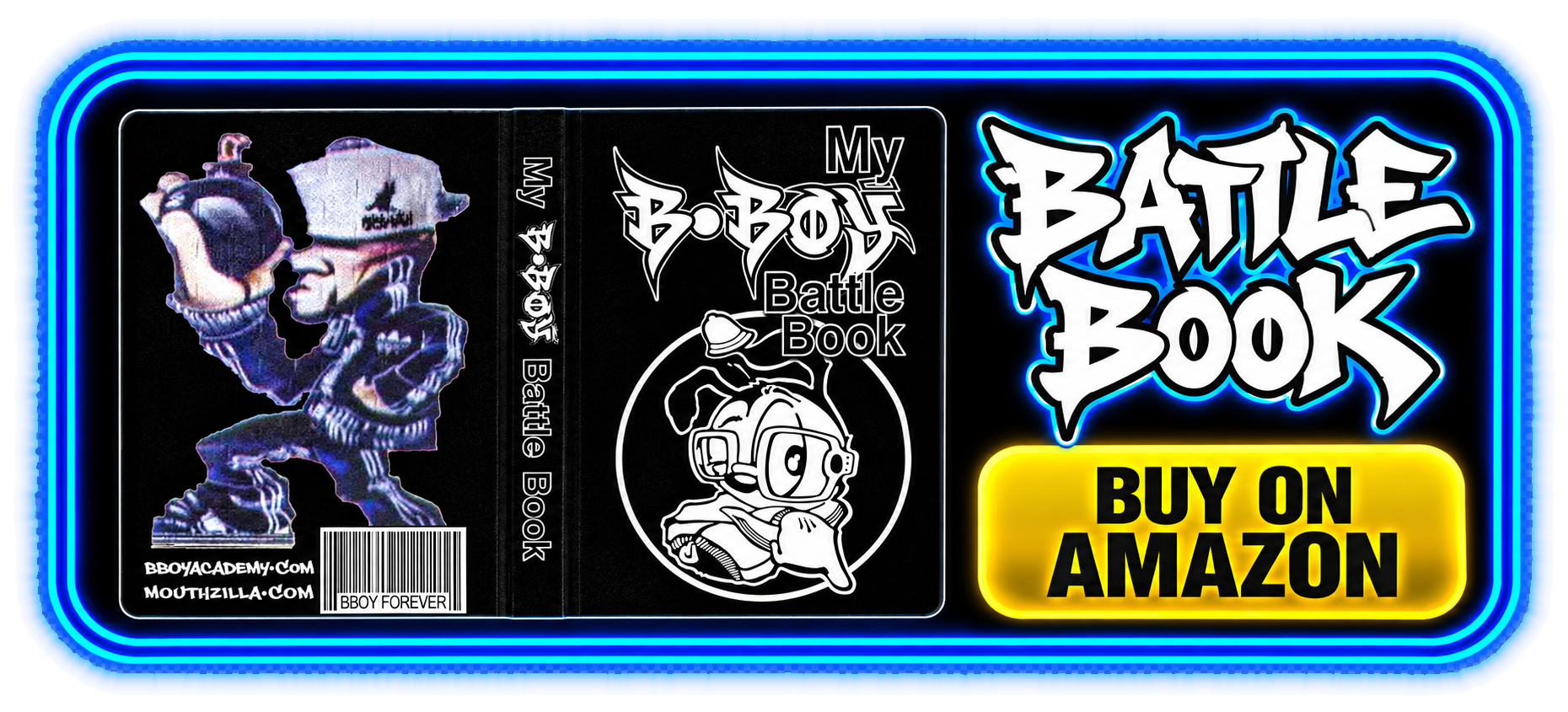 Buy My B-Boy Battle Book on Amazon